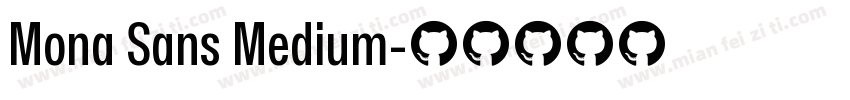 Mona Sans Medium字体转换
